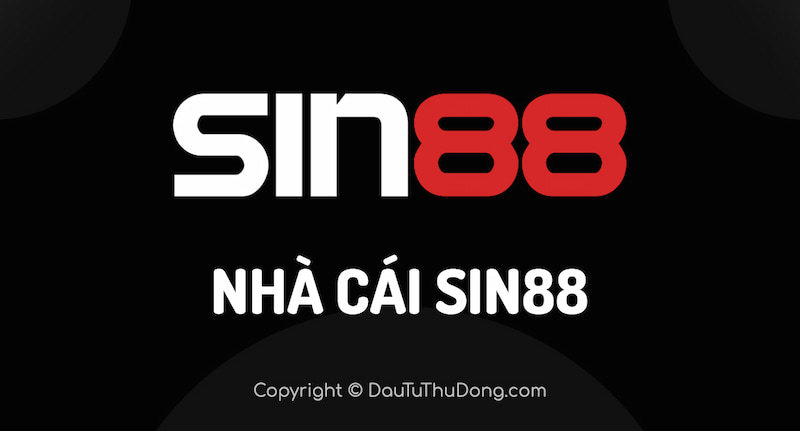 Giới thiệu về nhà cái Sin88